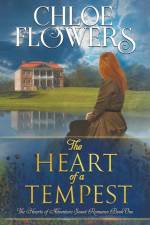 The Heart of a Tempest af Chloe Flowers