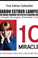 10 MIRACLES What Happens When You Free Your Mind of Negativity? af Sharon Esther Lampert