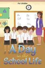 A Day in the School Life af Pat Gliddon