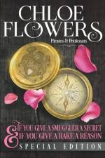 If You Give a Smuggler a Secret & If You Give a Rake a Reason~ Special Edition af Chloe Flowers