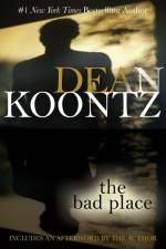 The Bad Place af Dean Koontz