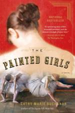 The Painted Girls af Cathy Marie Buchanan