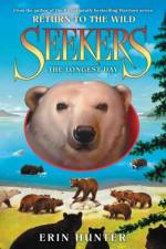 Seekers: Return to the Wild #6: The Longest Day af Erin Hunter