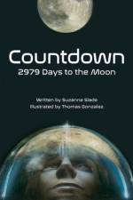 Countdown: 2979 Days to the Moon af Suzanne Slade