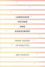 Language Testing and Assessment af Aek Phakiti