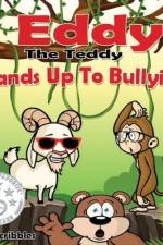 Eddy The Teddy Stands Up To Bullying af H. B. Scribbles