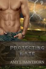 Protecting Kate af Amy J. Hawthorn