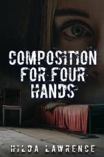 Composition for Four Hands af Hilda Lawrence