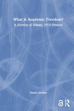 What is Academic Freedom? af Daniel Gordon