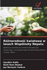 Ró¿norodno¿¿ kwiatowa w lasach Wspólnoty Nepalu af Gandhiv Kafle