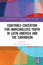 Equitable Education for Marginalized Youth in Latin America and the Caribbean af Stacey N J Blackman