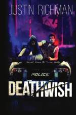 Deathwish af Justin Richman