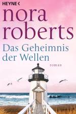 Das Geheimnis der Wellen af Nora Roberts