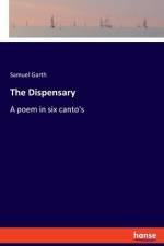 The Dispensary af Samuel Garth