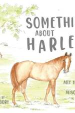 Something About Harley af Alison Hill
