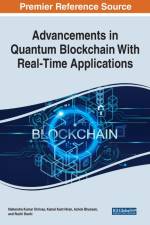 Advancements in Quantum Blockchain With Real-Time Applications af Ashok Bhansali
