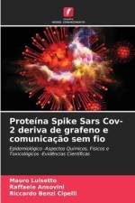 Proteína Spike Sars Cov-2 deriva de grafeno e comunicação sem fio af Mauro Luisetto