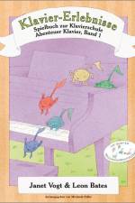Klavier-Erlebnisse Spielbuch zur Schule 1