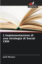 L'implementazione di una strategia di Social CRM af Jmili Mariem