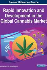 Rapid Innovation and Development in the Global Cannabis Market af Pfano Mashau