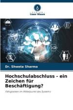 Hochschulabschluss - ein Zeichen für Beschäftigung? af Shweta Sharma