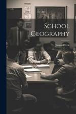 School Geography af James Clyde