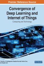Convergence of Deep Learning and Internet of Things af T. Kavitha