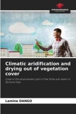 Climatic aridification and drying out of vegetation cover af Lamine Dango