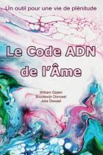 Le Code ADN de l'Âme: Un outil pour une vie de plénitude af Boudewijn Donceel