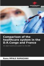 Comparison of the healthcare system in the D.R.Congo and France af Rams Mpale Ramazanii