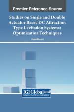 Studies on Single and Double Actuator Based DC Attraction Type Levitation Systems af Rupam Bhaduri