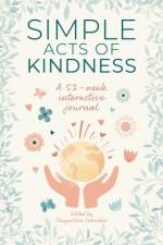 Simple Acts of Kindness af Jacqueline Snowden