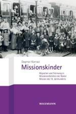 Missionskinder af Dagmar Konrad