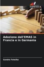 Adozione dell'EMAS in Francia e in Germania af Sandra Feteiha