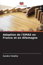 Adoption de l'EMAS en France et en Allemagne af Sandra Feteiha