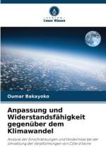 Anpassung und Widerstandsfähigkeit gegenüber dem Klimawandel af Oumar Bakayoko