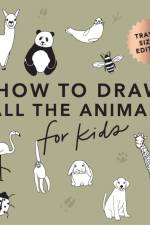 All the Animals: How to Draw Books for Kids with Dogs, Cats, Lions, Dolphins, and More (Mini) af Alli Koch