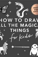 Magical Things: How to Draw Books for Kids with Unicorns, Dragons, Mermaids, and More (Mini) af Alli Koch