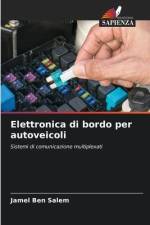 Elettronica di bordo per autoveicoli af Jamel Ben Salem