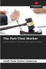 The Part-Time Worker af Lizeth Paola Cortina Candanoza