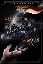 Elemental Ruin af Alx Chan Yee