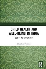 Child Health and Well-being in India af Jalandhar Pradhan