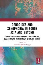 Genocides and Xenophobia in South Asia and Beyond af Rituparna Bhattacharyya
