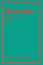Disorder: An Avant-Garde Memoir of Psychosis, Healing & Love af Michael Anthony Adams