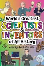 World's Greatest Scientists & Inventors of All History: Coloring Book + Informative Book for Children af Munay Ki