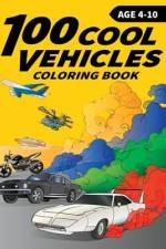 100 Cool Vehicles Coloring Book for Kids af Munay Ki