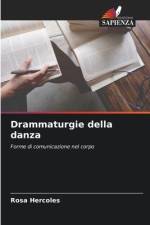 Drammaturgie della danza af Rosa Hercoles