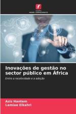 Inovações de gestão no sector público em África af Aziz Hantem