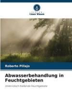 Abwasserbehandlung in Feuchtgebieten af Roberto Pillajo