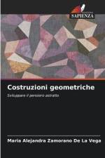 Costruzioni geometriche af Maria Alejandra Zamorano de La Vega